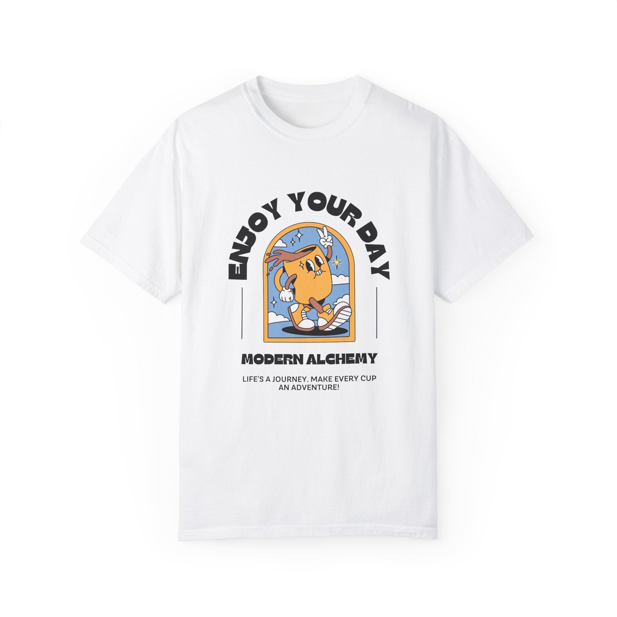 Have A Great Day Unisex T-Shirt
